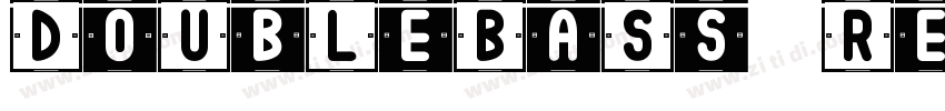 DoUbLeBaSs Regular字体转换